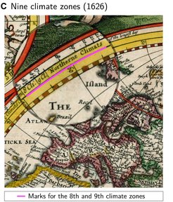 Robert Walton’s world map drawn in 1626. It includes all recently ‘discovered’ territories on Earth but considers only nine climate zones as worth explicit mention. The ninth climate zone does include England but was originally introduced to include Wittenberg. Further zones toward North are only generically named.